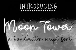 Moon Tower: A Modern Handwritten Font for Web Design