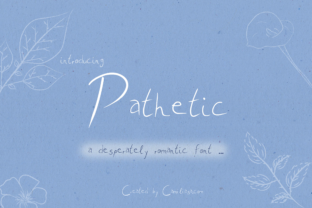 Pathetic: A Handwritten Font for Modern Editorial Design