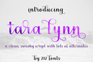 Tara Lynn: A Unique Script Font for Campaigns